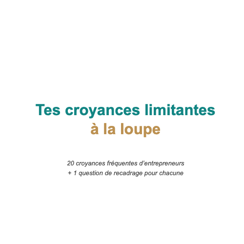 Croyances limitantes entrepreneur Cynthia Coll
